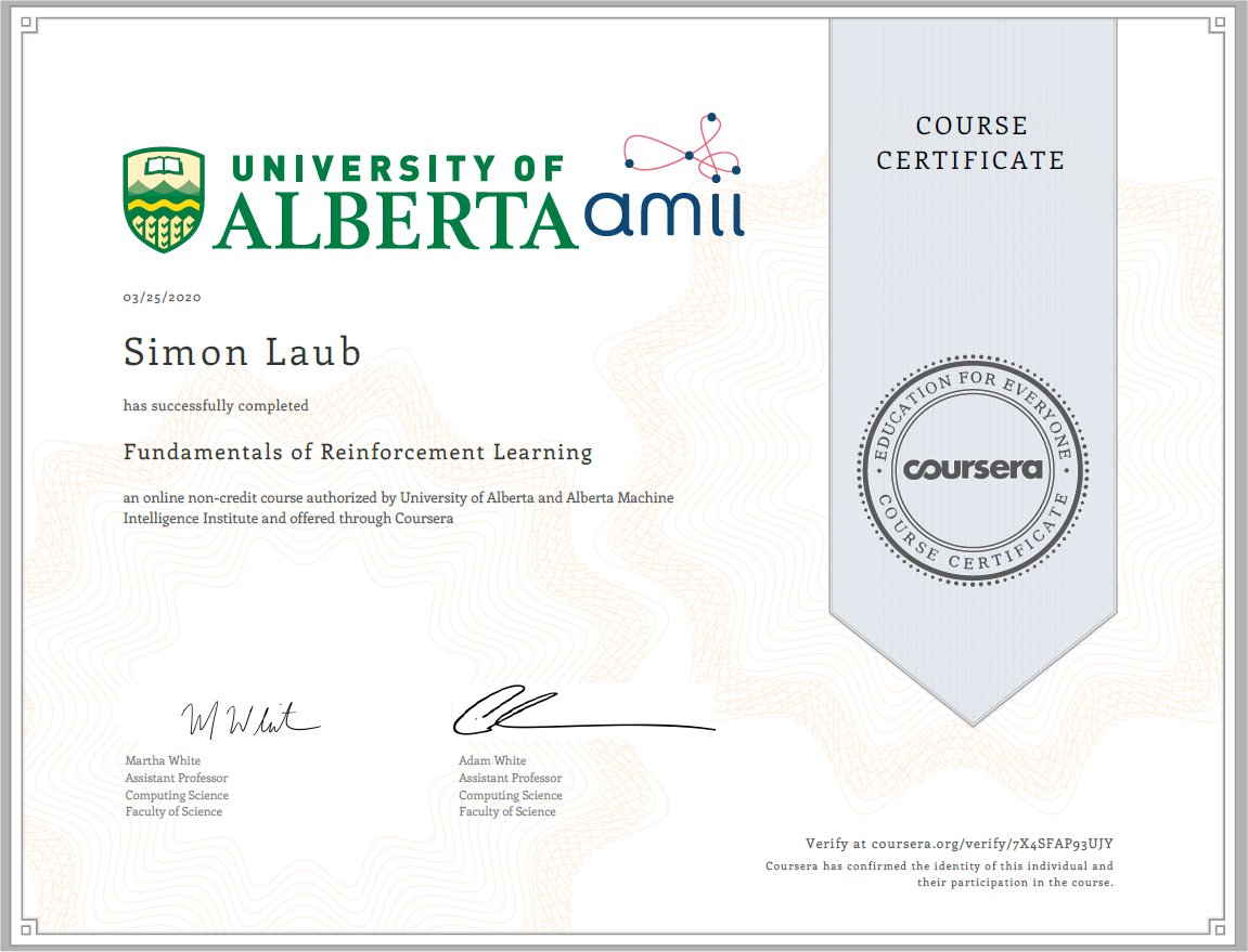 Simon Laub, University of Alberta. Online Certificate. Reinforcement Learning. Fundamentals.