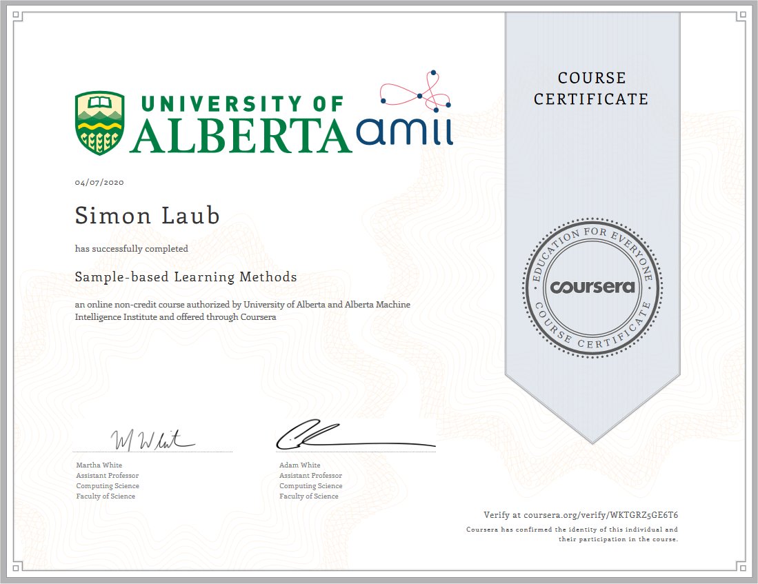Simon Laub, University of Alberta. Online Certificate. Reinforcement Learning. Sample-based Learning Methods.