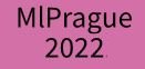 MlPrague 2022