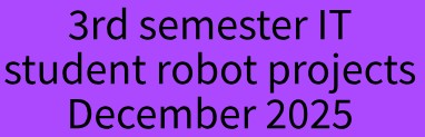 Youtube video. Robot projects. December 2025.